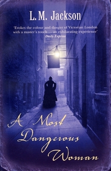 Бумажная книга «A Most Dangerous Woman», автор Л.М. Джексон - фото №1 - миниатюра