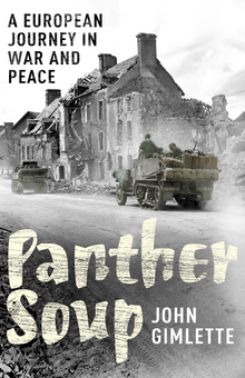 Паперова книга «Panther Soup. A European Journey in War and Peace», автор Джон Гімлетт - фото №2 - мініатюра