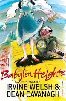 Бумажная книга «Babylon Heights», автор Ирвин Уэлш - фото №1 - миниатюра