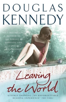 Бумажная книга «Leaving the World», автор Дуглас Кеннеди - фото №1 - миниатюра
