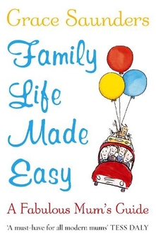 Бумажная книга «Family Life Made Easy», автор Грейс Сондерс - фото №1 - миниатюра