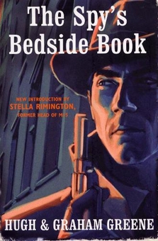 Бумажная книга «The Spy's Bedside Book», авторов Грэм Грин, Хью Грин - фото №1 - миниатюра