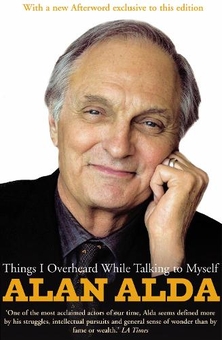 Бумажная книга «Things I Overheard While Talking To Myself», автор Алан Алда - фото №1 - миниатюра
