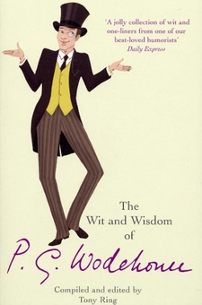 Бумажная книга «The Wit & Wisdom of P.G. Wodehouse», автор Пелам Гренвилл Вудхаус - фото №1 - миниатюра