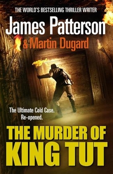 Паперова книга «The Murder of King Tut», автор Джеймс Паттерсон - фото №1 - мініатюра