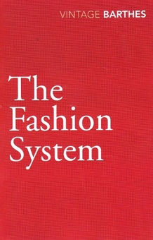 Паперова книга «The Fashion System» - фото №1 - мініатюра