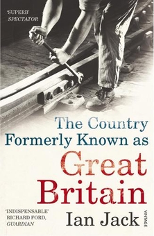 Бумажная книга «The Country Formerly Known as Great Britain», автор Иэн Джек - фото №1 - миниатюра