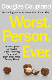 Бумажная книга «Worst. Person. Ever.», автор Дуглас Коупленд - фото №1 - миниатюра