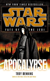 Бумажная книга «Star Wars: Fate of the Jedi: Apocalypse» - фото №1 - миниатюра