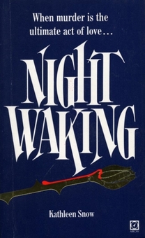 Бумажная книга «Night Waking», автор Кэтлин Сноу - фото №1 - миниатюра