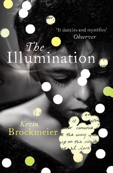 Паперова книга «The Illumination», автор Кевін Брокмейер - фото №1 - мініатюра