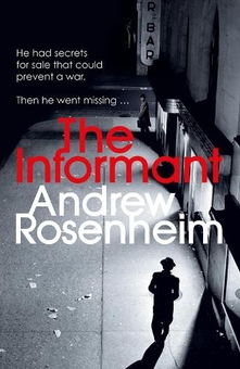 Паперова книга «The Informant», автор Ендрю Розенхайм - фото №1 - мініатюра