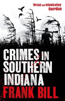 Бумажная книга «Crimes in Southern Indiana», автор Фрэнк Билл - фото №1 - миниатюра
