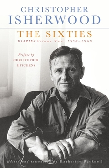 Бумажная книга «The Sixties Diaries Volume 2», автор Кристофер Ишервуд - фото №1 - миниатюра