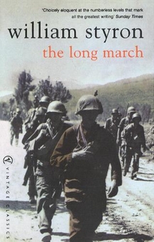 Паперова книга «The Long March», автор Вільям Стайрон - фото №1 - мініатюра