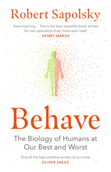 Бумажная книга «Behave. The Biology of Humans at Our Best and Worst», автор Роберт Сапольски - фото №1 - миниатюра