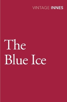 Бумажная книга «The Blue Ice», автор Хэммонд Иннес - фото №1 - миниатюра