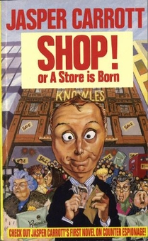 Бумажная книга «Shop! Or A Store Is Born», автор Джаспер Кэррот - фото №1 - миниатюра