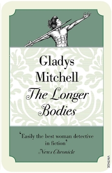 Бумажная книга «The Longer Bodies», автор Глэдис Митчелл - фото №1 - миниатюра