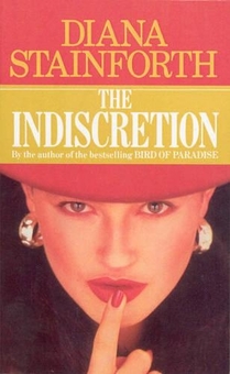 Бумажная книга «The Indiscretion», автор Диана Стейнфорт - фото №1 - миниатюра