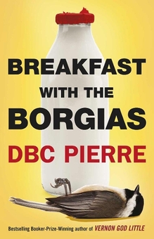 Паперова книга «Breakfast with the Borgias», автор Ді-Бі-Сі П'єр - фото №1 - мініатюра