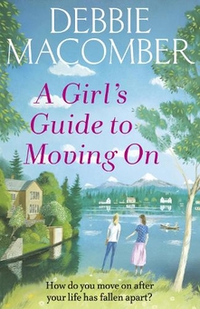 Бумажная книга «The Girlfriends' Guide to Moving On», автор Дебби Макомбер - фото №1 - миниатюра