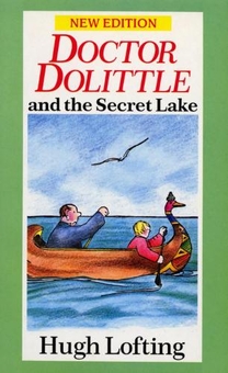Бумажная книга «Dr. Dolittle And The Secret Lake», автор Хью Джон Лофтинг - фото №1 - миниатюра