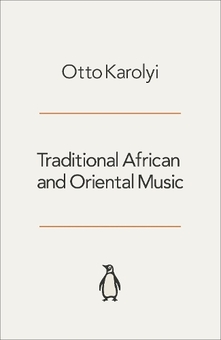 Паперова книга «Traditional African And Oriental Music», автор Отто Керолій - фото №1 - мініатюра