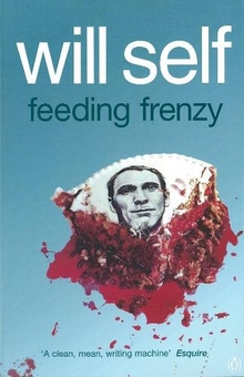 Паперова книга «Feeding Frenzy», автор Уілл Селф - фото №1 - мініатюра