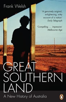 Бумажная книга «Great Southern Land», автор Фрэнк Уэлш - фото №1 - миниатюра