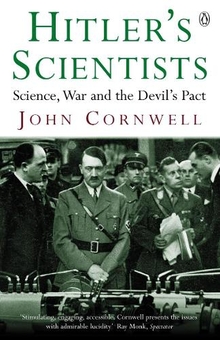 Бумажная книга «Hitler's Scientists. Science, War and the Devil's Pact», автор Джон Корнуэлл - фото №1 - миниатюра