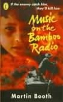 Паперова книга «Music on the Bamboo Radio», автор Мартін Бут - фото №1 - мініатюра