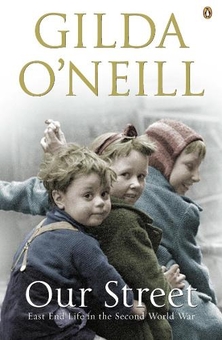 Паперова книга «Our Street: East End Life In the Second World War», автор Гільда О'Ніл - фото №1 - мініатюра