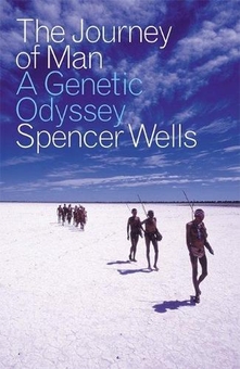 Паперова книга «The Journey of Man. A Genetic Odyssey», автор Спенсер Веллз - фото №1 - мініатюра