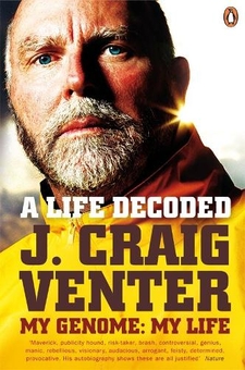 Бумажная книга «A Life Decoded. My Genome: My Life», автор Крейг Вентер - фото №1 - миниатюра