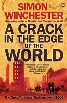 Бумажная книга «A Crack in the Edge of the World. The Great American Earthquake of 1906», автор Саймон Винчестер - фото №1 - миниатюра