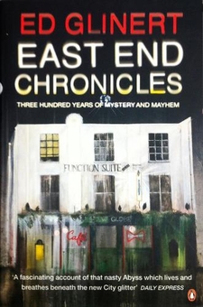 Паперова книга «East End Chronicles», автор Ед Глінерт - фото №1 - мініатюра