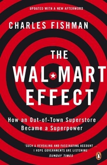 Бумажная книга «The Wal-Mart Effect. How an Out-of-town Superstore Became a Superpower», автор Чарльз Фишман - фото №1 - миниатюра