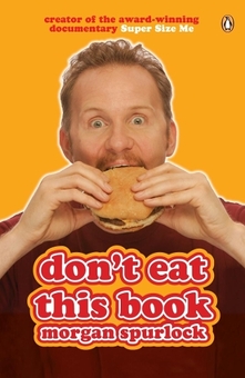 Бумажная книга «Don't Eat This Book», автор Морган Сперлок - фото №1 - миниатюра