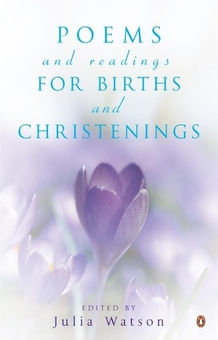 Бумажная книга «Poems and Readings for Births and Christenings», автор Джулия Уотсон - фото №1 - миниатюра