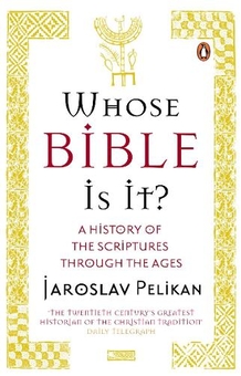 Паперова книга «Whose Bible Is It?», автор Ярослав Пелікан - фото №1 - мініатюра