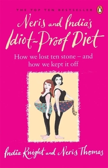 Бумажная книга «Neris and India's Idiot-Proof Diet», автор Индия Найт - фото №1 - миниатюра