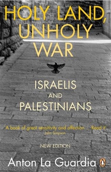 Бумажная книга «Holy Land, Unholy War. Israelis and Palestinians», автор Антон Ла Гвардиа - фото №1 - миниатюра