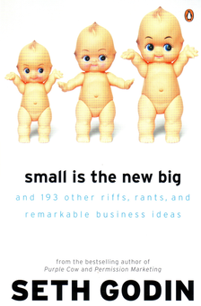 Паперова книга «Small is the New Big», автор Сет Ґодін - фото №2 - мініатюра