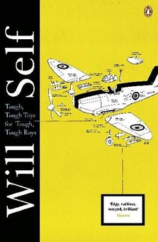 Бумажная книга «Tough, Tough Toys for Tough, Tough Boys», автор Уилл Селф - фото №1 - миниатюра