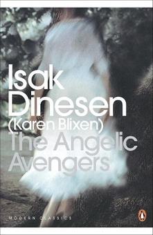 Бумажная книга «The Angelic Avengers», автор Карен Бликсен - фото №1 - миниатюра