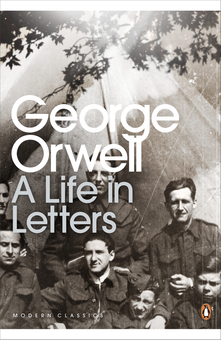 Бумажная книга «George Orwel. A Life in Letters», автор Джордж Оруэлл - фото №1 - миниатюра