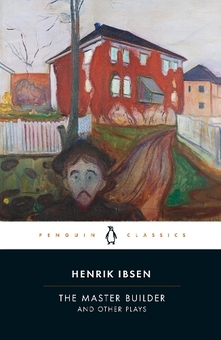 Паперова книга «The Master Builder and Other Plays», автор Генрік Ібсен - фото №1 - мініатюра