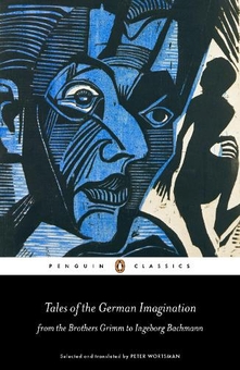 Бумажная книга «Tales of the German Imagination from the Brothers Grimm to Ingeborg Bachmann» - фото №1 - миниатюра