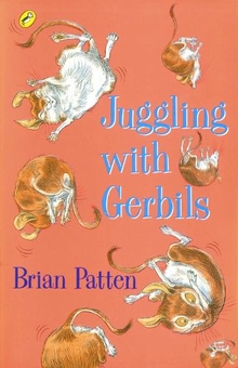 Бумажная книга «Juggling with Gerbils», автор Брайан Паттен - фото №1 - миниатюра